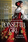 Poinsettia Girl: The Story of Agata della Pieta - Jennifer Wizbowski - 9781964700441