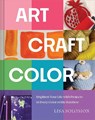 Art, Craft, Color - Lisa Solomon - 9781964786049