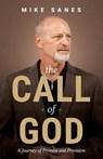 The Call of God - Mike Sanes - 9781964794983