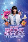 Karen and the Micro-buddies - Sally Kuzniewski - 9781964804071