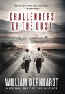 Challengers of the Dust - William Bernhardt - 9781964832258