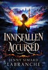 Innisfallen Accursed - Jenny Simard Labranche - 9781964832333