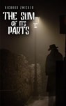 The Sum of Its Parts - Richard Zwicker - 9781964952475