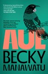 Aue - Becky Manawatu - 9781964992051