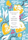 Six Square Meters: Reflections from a Small Garden - Margaret Simons - 9781964992365