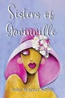 Sisters of Gavinville - John Warner Smith - 9781965059180