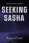 Seeking Sasha - Laura Frost - 9781965059616