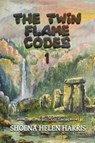 The Twin Flame Codes - Shoena Helen Harris - 9781965142554