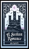 A Sicilian Romance - Ann Radcliffe - 9781965179352