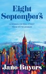 Eight Septembers - Jane Buyers - 9781965253762
