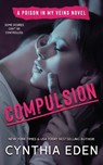 Compulsion - Cynthia Eden - 9781965259573