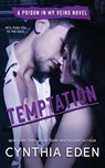 Temptation - Cynthia Eden - 9781965259702