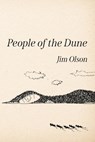 People of the Dune - Jim Olson - 9781965278109