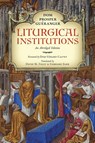 Liturgical Institutions - Dom Prosper Guéranger - 9781965303481