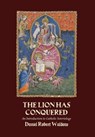 The Lion Has Conquered: An Introduction to Catholic Soteriology - Daniel Robert Waldow - 9781965303757