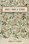 Once I Was a Stone - Emilie Lygren - 9781965320747