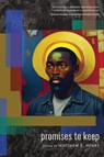 Promises to Keep - Matthew E. Henry - 9781965320860