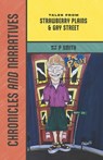 Chronicles and Narratives: Tales from Strawberry Plains & Gay Street - P. Smith - 9781965334218