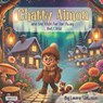 Chatty Aimon and the Town Far Far Away ... but Close - Laura Slawson - 9781965334386