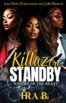 Killaz On Standby - Ira B - 9781965448236