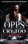 Opps Cry Too - Saynomore - 9781965448335