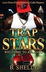 Trap Stars - B. Shelly - 9781965448960