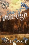 See It Through Special Edition - Julia Wolf - 9781965473092