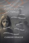 Intertwining Choices - Cleresse Sprague - 9781965498910