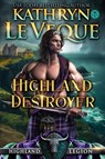 Highland Destroyer - Kathryn Le Veque - 9781965539682