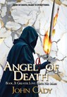 Cady, J: Angela of Death Book 3 - John Cady - 9781965546116