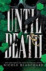 Until Death - Nicole Blanchard - 9781965556535