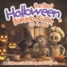 The Best Halloween Baking Book For Kids: Halloween Cookie Recipe and Storybook - Melanie Salas - 9781965569108