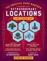 The Creative Game Master's Guide to Extraordinary Locations: & How to Design Them - Duncan Rhodes - 9781965636305