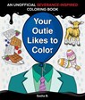 Your Outie Likes to Color: An Unofficial Severance-Inspired Coloring Book for MDR Fans - Sasha Bloom - 9781965636367