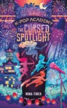 Finch, M: Cursed Spotlight - Mina Finch - 9781965636466