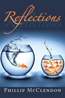 Reflections - Phillip McClendon - 9781965679760