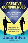 Creative Coincidences - Ed Bernd Jr. ; Jose Silva - 9781965725023