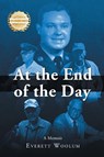 At the End of the Day - Everett Woolum - 9781965732298