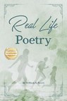 Real Life Poetry - William E. Smith - 9781965732861