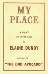 My Place - Elaine Dundy - 9781965751220
