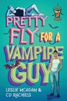Pretty Fly for a Vampire Guy - CD Rachels - 9781965851043
