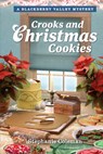 Crooks and Christmas Cookies - Stephanie Coleman - 9781965859216