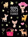 Chihuahua Planner 2025: Cute Year Organizer with Tiny Dogs: For an Easy Overview of All Your Appointments! Beautiful Puppy Scheduler: January- - Happy Oak Tree Press - 9781965994184