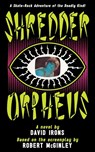 Shredder Orpheus - David Irons - 9781966037200