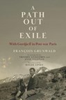 A Path Out of Exile - François Grunwald - 9781966293101