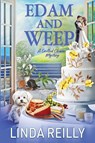 Edam and Weep - Linda Reilly - 9781966322214