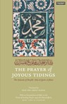 The Prayer of Joyous Tidings: The Salawat of Shaykh Abd al-Qadir al-Jilani - Dani Bin Abdul Rahim - 9781966329701