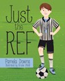 Just the Ref - Pamela Downs - 9781966343622