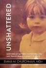 Unshattered - Emma M. Churchman - 9781966346074