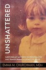 Unshattered - Emma M. Churchman - 9781966346074